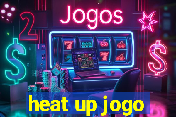 heat up jogo